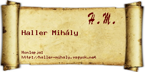Haller Mihály névjegykártya